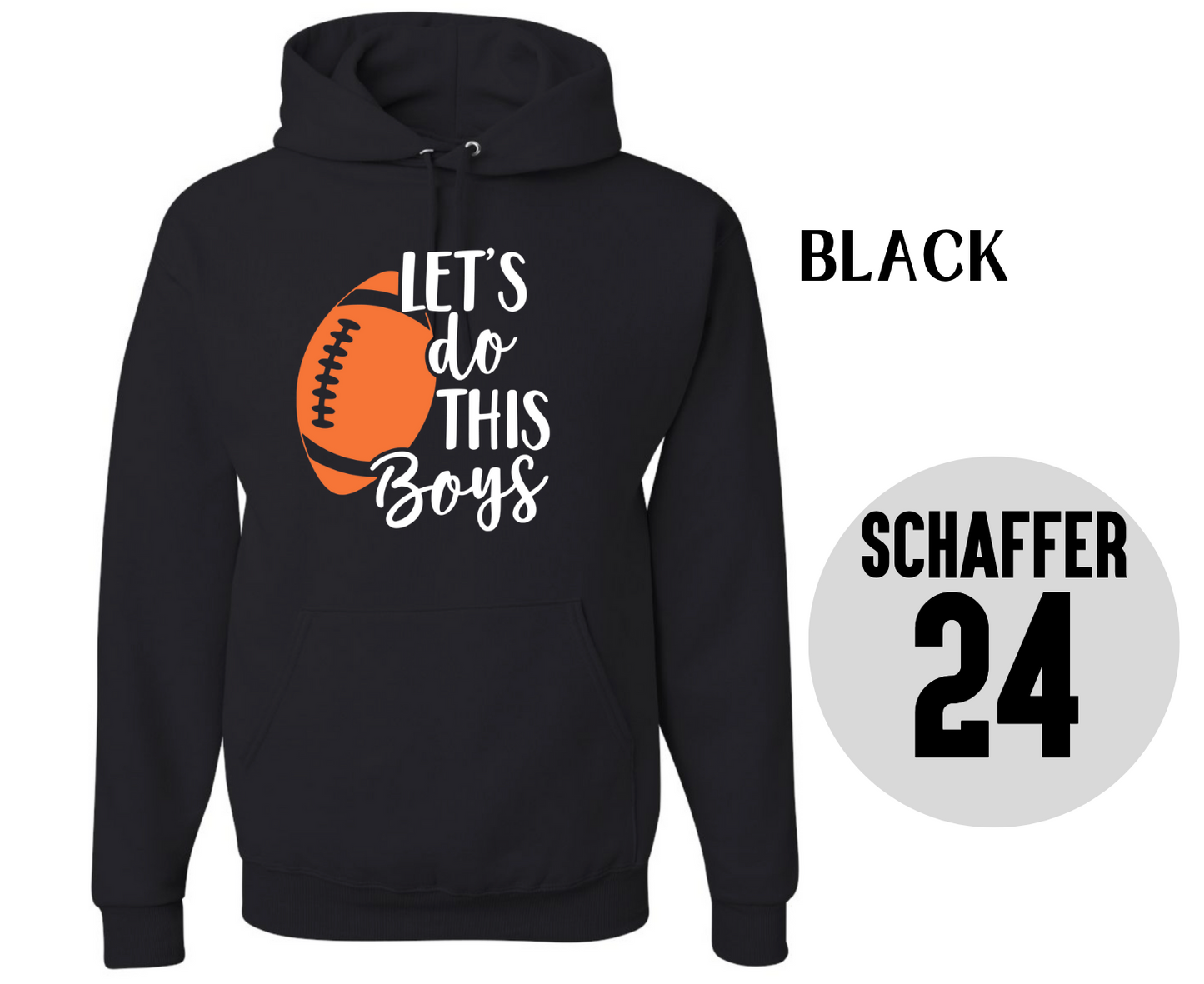 Let's Do This Boys Hoodie