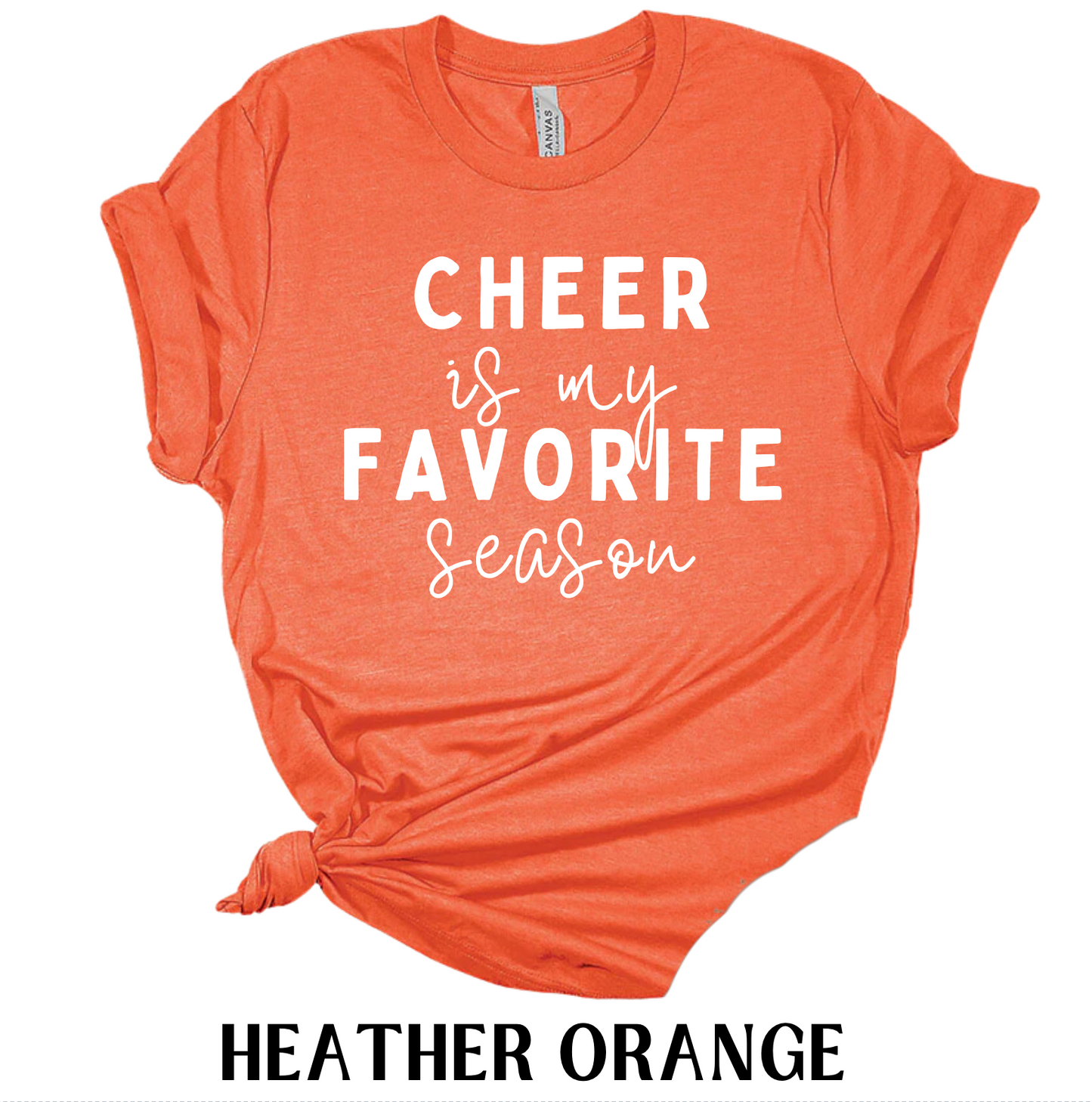 Cheer is my Favorite Season Tee