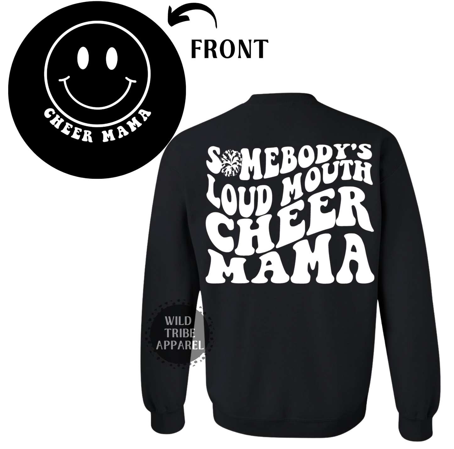 Somebody's Loud Mouth Cheer Mama Tee | Hoodie | Crewneck