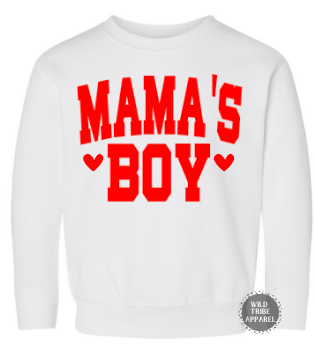 Mama's Boy Crewneck | Valentine's Day