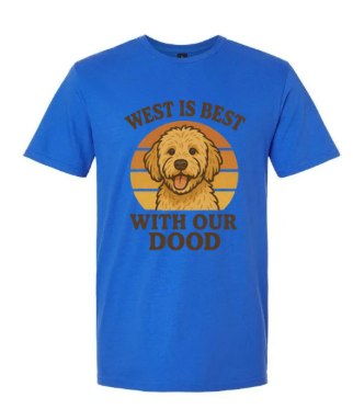 West Is Best With Our DOOD Tee