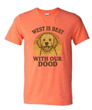 West Is Best With Our DOOD Tee