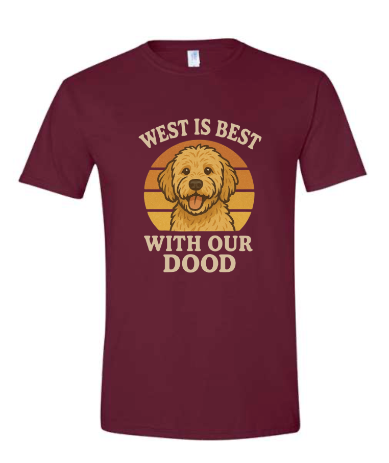West Is Best With Our DOOD Tee