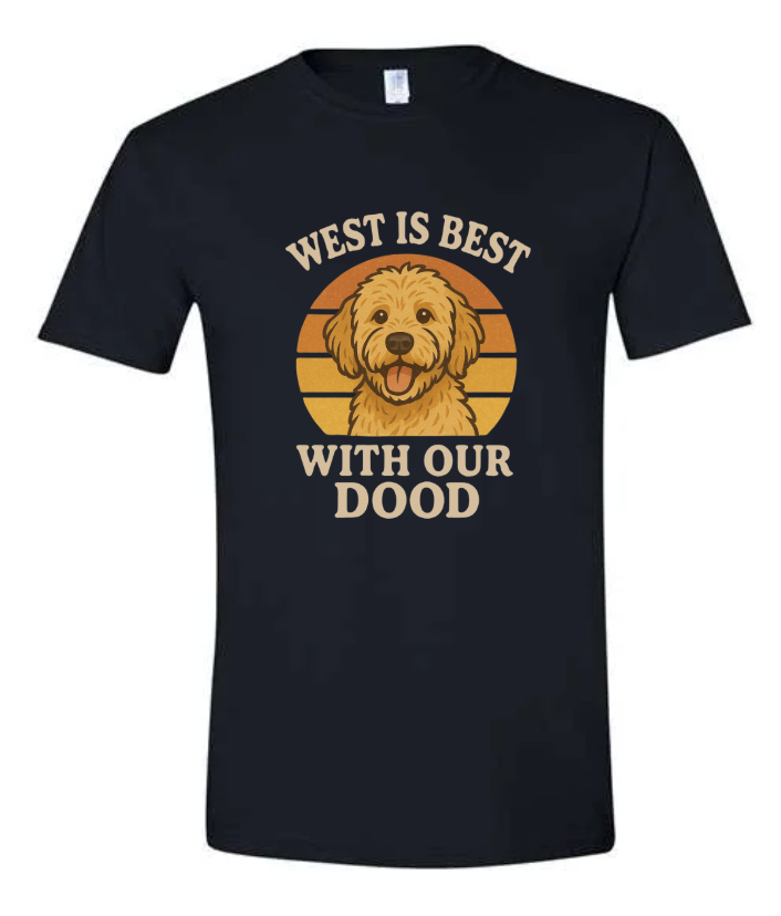 West Is Best With Our DOOD Tee